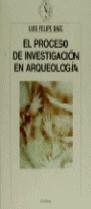 PROCESO DE INVESTIGACION EN ARQUEOLOGIA, EL | 9788474238808 | BETE, LUIS FELIPE