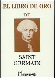 LIBRO DE ORO DE SAINT GERMAIN, EL | 9788479100223 | SAINT-GERMAIN, COMTE DE