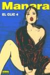 CLIC 4, EL (MANARA) (CARTONE) | 9788484315261 | MANARA, MILO