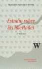 ESTUDIO SOBRE LAS LIBERTADES | 9788480022989 | SANCHEZ FERRIZ, REMEDIOS