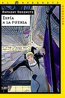 ESPIA A LA FUERZA (NAV M 15) | 9788434891388 | HOROWITZ, ANTHONY