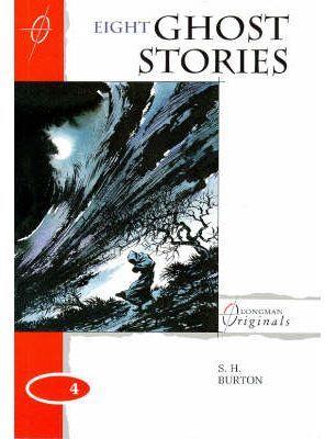 EIGHT GHOST STORIES LO 4 | 9780582274013 | BURTON, S.H.