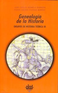 GENEALOGIA DE LA HISTORIA | 9788446010401 | BERMEJO BARRERA, JOSE CARLOS