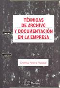 TECNICAS DE ARCHIVO Y DOCUMENTACION EN LA EMPRESA | 9788495428127 | PARERA PASCUAL, CRISTINA