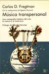 MUSICA TRANSPERSONAL | 9788472452114 | FREGTMAN, CARLOS DANIEL