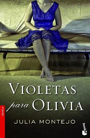 VIOLETAS PARA OLIVIA | 9788427030145 | JULIA MONTEJO