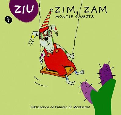 ZIU ZIM ZAM 4 | 9788484156987 | GINESTA, MONTSE