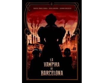 LA VAMPIRA DE BARCELONA | 9788467928662 | PARRA,, MIGUEL  ÁNGEL / GONZÁLEZ, JANDRO / LEDESMA,, IVAN