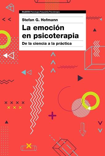 LA EMOCIÓN EN PSICOTERAPIA | 9788449334610 | G. HOFMANN, STEFAN