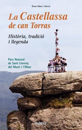 CASTELLASSA DE CAN TORRAS LA ( HISTORIA, TRADICIO ... ) | 9788492811120 | MASO GARCIA, OSCAR