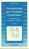 NEUROPSICOLOGIA PARA TERAPEUTAS OCUPACIONALES | 9788479036058 | GRIEVE, JUNE