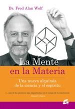 LA MENTE EN LA MATERIA | 9788484451723 | WOLF, FRED ALAN