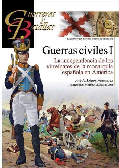 GUERRAS CIVILES (I) | 9788494783654 | LÓPEZ FERNÁNDEZ, JOSÉ A.