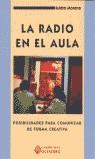 RADIO EN EL AULA, LA | 9788480632621 | MORENO HERRERO, ISIDRO