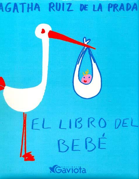 LIBRO DEL BEBE, EL | 9788439206712 | RUIZ DE LA PRADA, AGATHA