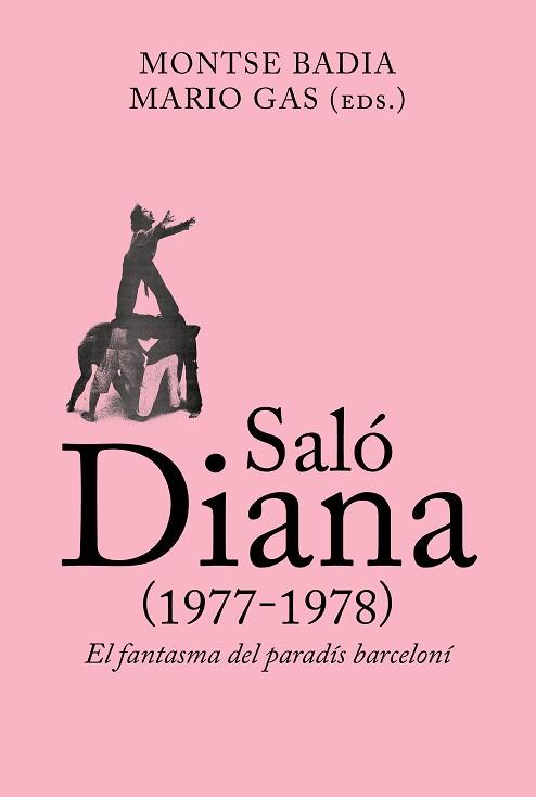 SALÓ DIANA (1977-1978) | 9788412121520 | BADIA, MONTSE/GAS, MARIO