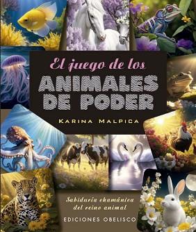 JUEGO DE LOS ANIMALES DE PODER + CARTAS (N.E.) | 9788411721844 | MALPICA, KARINA