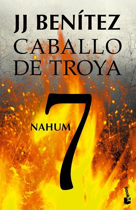 NAHUM. CABALLO DE TROYA 7 | 9788408114529 | J. J. BENÍTEZ