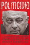 POLITICIDIO LA GUERRA DE ARIEL SHARON CONTRA LOS PALESTINOS | 9788495440600 | KIMMERLING, BARUCH