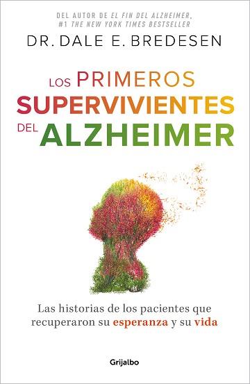 PRIMEROS SUPERVIVIENTES DEL ALZHÉIMER | 9788425364327 | BREDESEN, DR. DALE E.