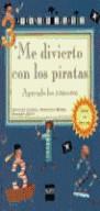 ME DIVIERTO CON LOS PIRATAS (APRENDER JUGANDO) | 9788434853034 | CANDEL, SOLEDAD