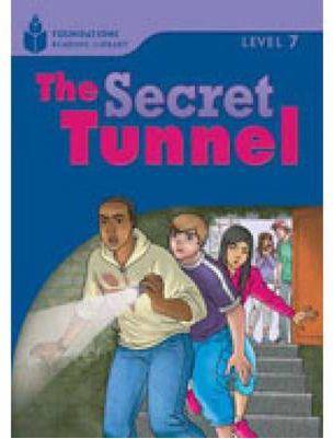 SECRET TUNNEL THE | 9781413028911 | WARING, ROB / JAMALL, MAURICE