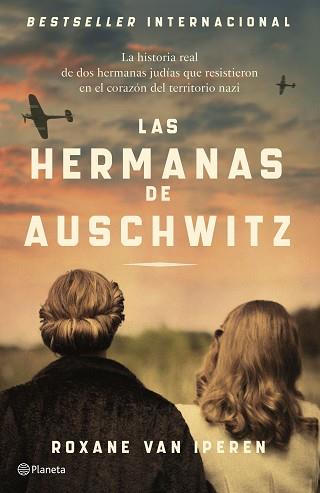 HERMANAS DE AUSCHWITZ | 9788408289036 | IPEREN, ROXANE VAN