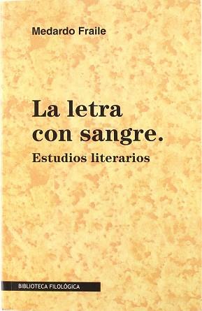 LETRA CON SANGRE, LA | 9788474550726 | FRAILE, MEDARDO