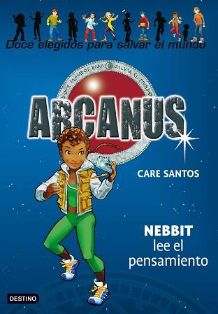 ARCANUS 6: NEBBIT LEE EL PENSAMIENTO | 9788408083795 | SANTOS, CARE  / TEJERINA MARTÍNEZ, GERMÁNIL. / MUÑOZ MARTÍNEZ, DANIELIL.