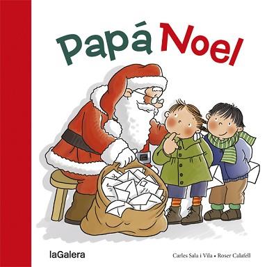 PAPÁ NOEL | 9788424656607 | SALA I VILA, CARLES