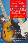 CURSO RAPIDO PARA TOCAR LA GUITARRA ELECTRICA | 9788431521011 | BIASSONI, MARCO