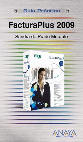 FACTURAPLUS 2009 | 9788441525429 | DE PRADO MORANTE, SANDRA