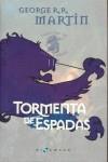 CANCION DE HIELO Y FUEGO VOL.III: TORMENTA DE ESPADAS | 9788496208391 | MARTIN, GEORGE R.R