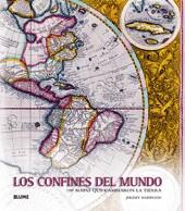 CONFINES DEL MUNDO : 100 MAPAS QUE CAMBIARON LA PERCEPCI | 9788480767972 | HARWOOD, JEREMY