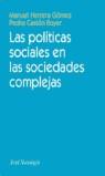 POLITICAS SOCIALES EN LAS SOCIEDADES COMPLEJAS, LAS | 9788434417052 | HERRERA GOMEZ, MANUEL