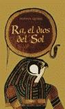 RA EL DIOS DEL SOL | 9788496052178 | QUIRKE, STEPHEN