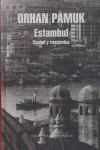 ESTAMBUL ( CIUDAD Y RECUERDOS ) | 9788439720294 | PAMUK, ORHAN