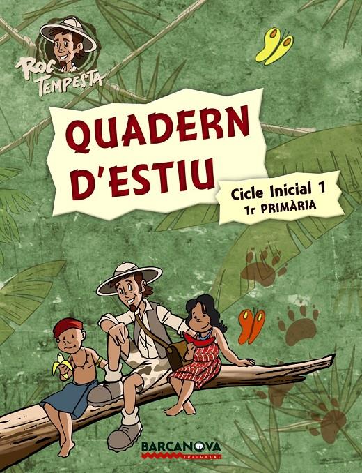 ROC TEMPESTA. QUADERN D ' ESTIU. 1R PRIMÀRIA | 9788448925703 | MURILLO, NÚRIA/PRATS, JOAN DE DÉU/GUILÀ, IGNASI