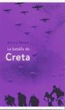 BATALLA DE CRETA, LA | 9788484323976 | BEEVOR, ANTONY