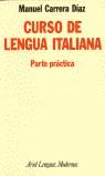 CURSO DE LENGUA ITALIANA (PARTE PRACTICA) | 9788434481091 | CARRERA DIAZ, MANUEL