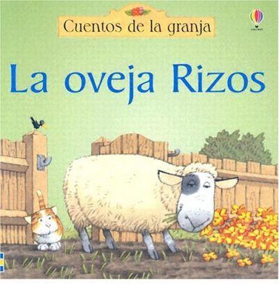 OVEJA RIZOS, LA -CUENTOS DE LA GRANJA- | 9780746061046 | AMERY, HEATHER