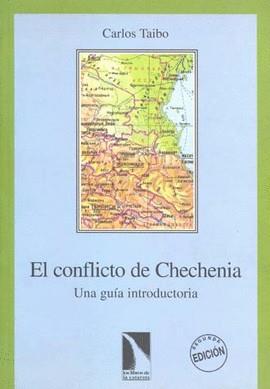 CONFLICTO DE CHECHENIA, EL UNA GUIA INTRODUCTORIA | 9788483190807 | TAIBO, CARLOS