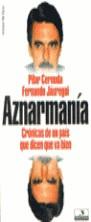 AZNARMANIA | 9788478808779 | CERNUDA, PILAR