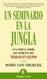 UN SEMINARIO EN LA JUNGLA | 9788495787415 | SMERCEK, BORIS VON