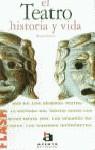 TEATRO HISTORIA Y VIDA, EL | 9788448302443 | NIETO, RAMON