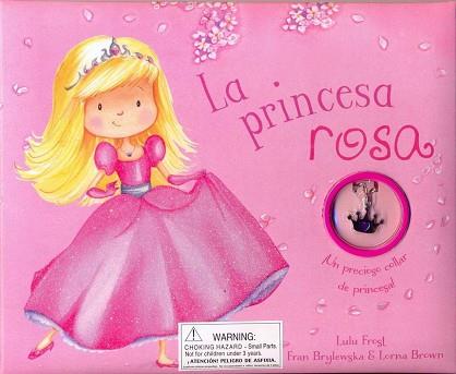 PRINCESA ROSA, LA | 9781472312464 | VV.AA.