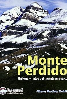 MONTE PERDIDO | 9788489969988 | MARTINEZ EMBID, ALBERTO