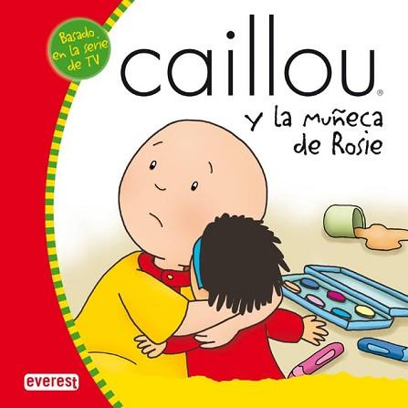 CAILLOU Y LA MUÑECA DE ROSIE | 9788424196417 | JIMENEZ RIOJA, ALBERTO