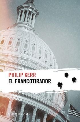 FRANCOTIRADOR EL | 9788491877691 | KERR, PHILIP