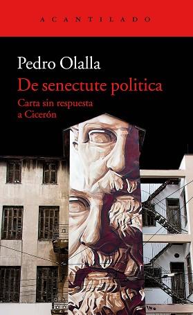 DE SENECTUTE POLITICA | 9788417346041 | OLALLA GONZÁLEZ, PEDRO